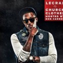 lecrae church clothes mixtape